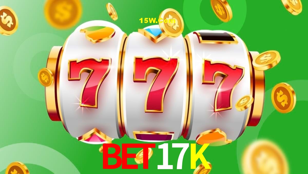 Slot Games Bet17K